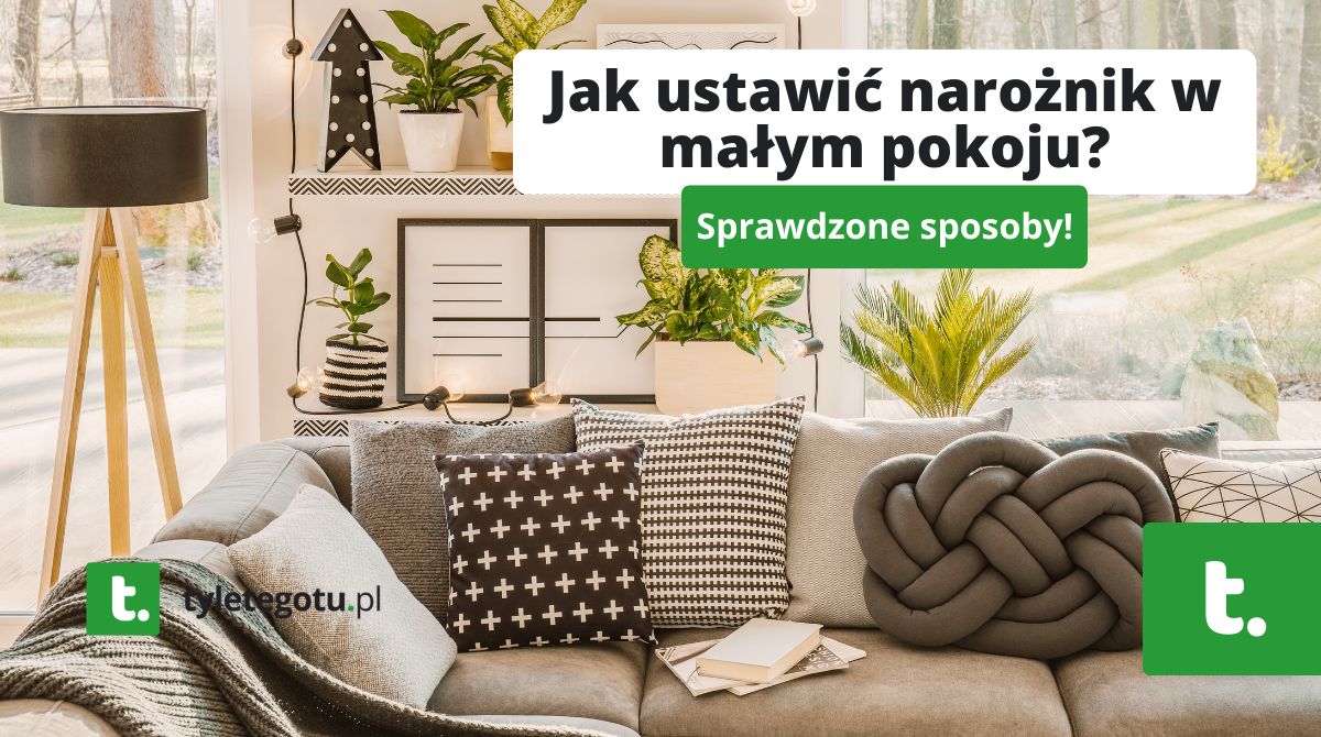 Jak ustawić narożnik w małym pokoju?